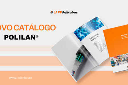 Soluções Inovadoras para Aplicações de Fibra Ótica: Conheça o Novo Catálogo de Infraestruturas de Redes de Comunicações POLILAN